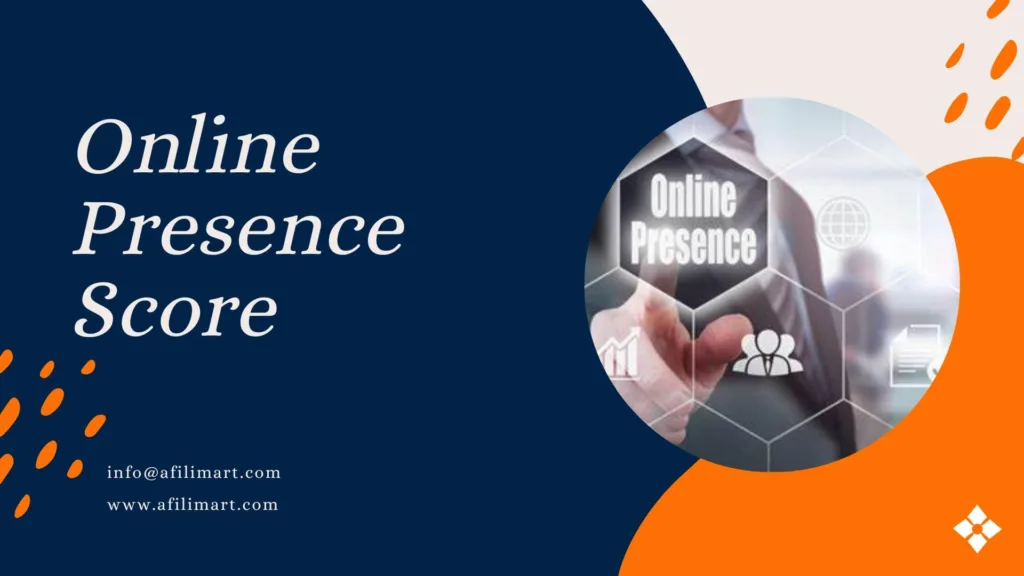 How To Measure Your Online Presence Score