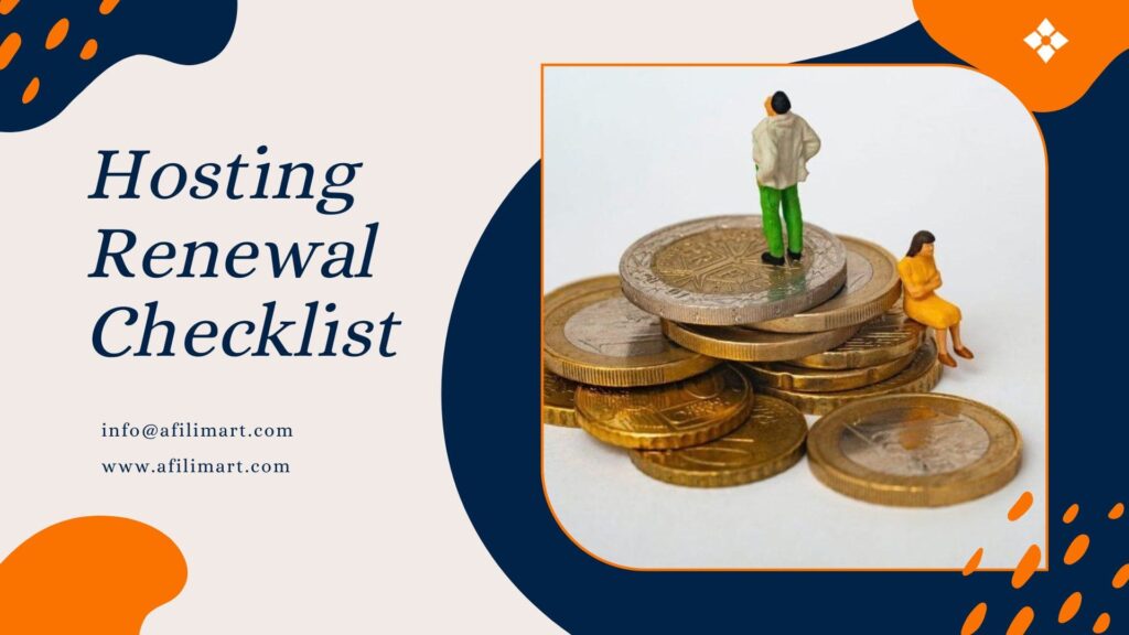 Hosting Renewal Checklist How to Plan, Negotiate and Switch